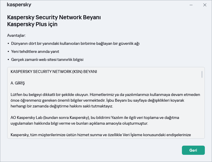 Kaspersky Security Network Beyanı kabul penceresi açılır