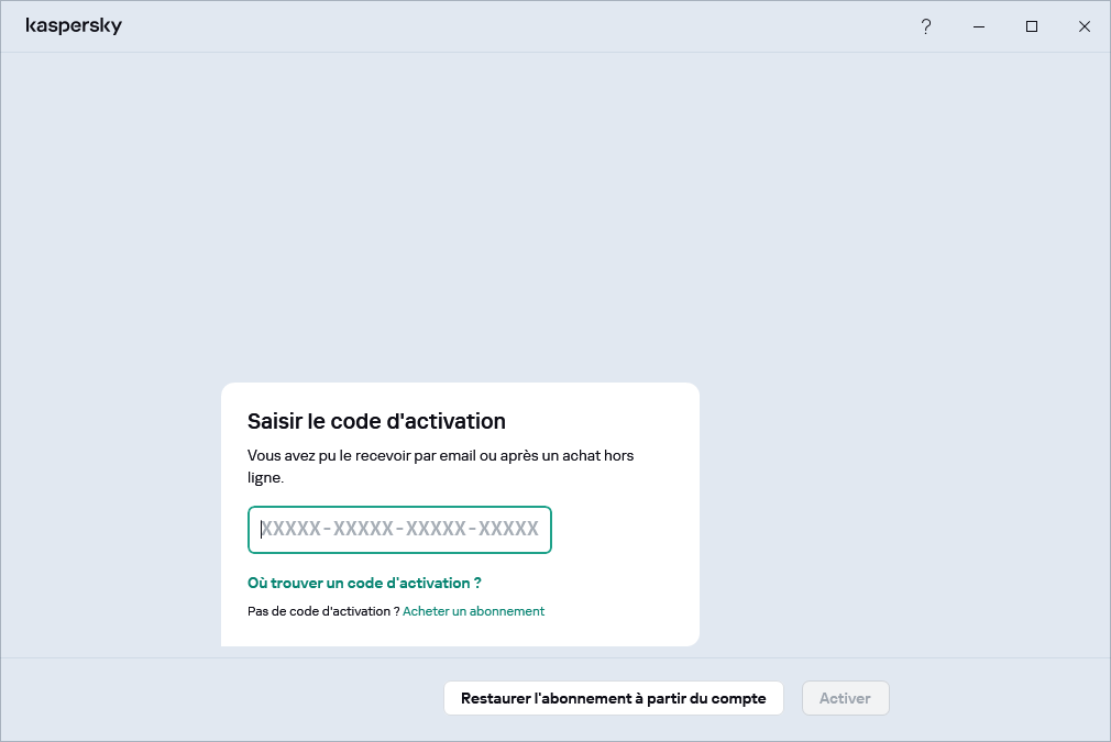 Étape à laquelle vous pouvez saisir votre code d'activation
