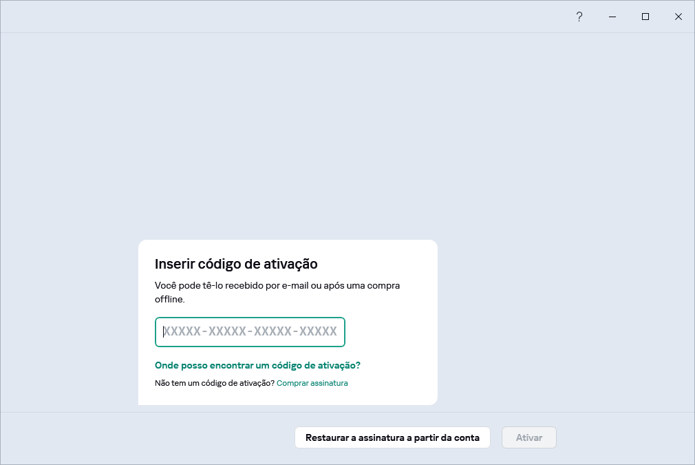 Etapa na qual é possível inserir seu código de ativação