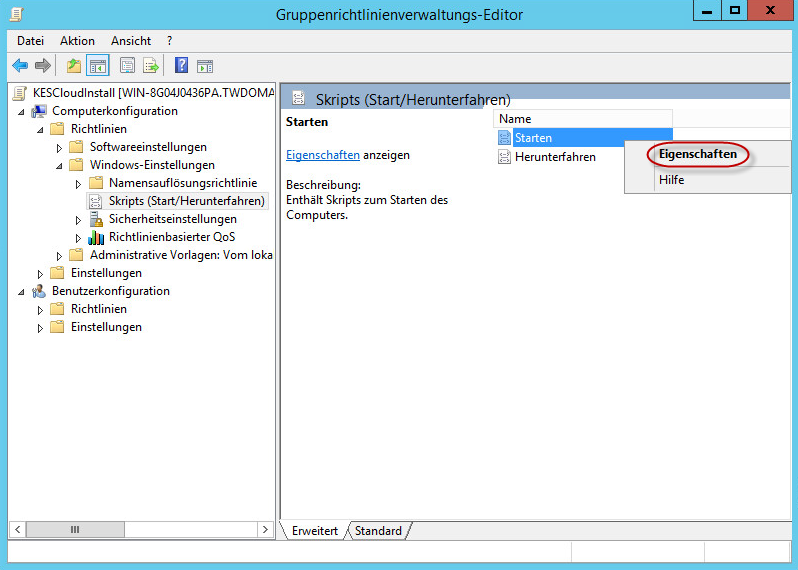 Das Fenster "Verwaltung der Gruppenrichtlinien". Start → Kontextmenüelement "Eigenschaften."